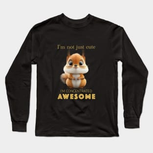 Squirrel Concentrated Awesome Cute Adorable Funny Quote Long Sleeve T-Shirt